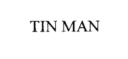 TIN MAN trademark