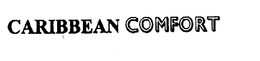 CARIBBEAN COMFORT trademark
