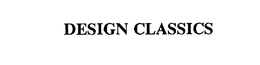 DESIGN CLASSICS trademark