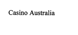 CASINO AUSTRALIA trademark