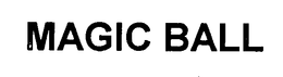 MAGIC BALL trademark