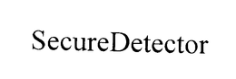 SECUREDETECTOR trademark