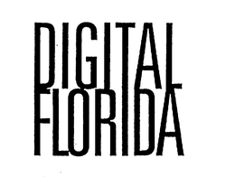 DIGITAL FLORIDA trademark