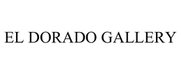 EL DORADO GALLERY trademark