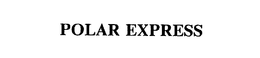 POLAR EXPRESS trademark