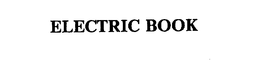 ELECTRIC BOOK trademark