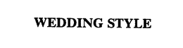 WEDDING STYLE trademark