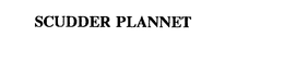 SCUDDER PLANNET trademark