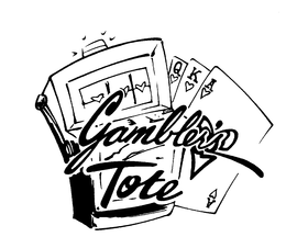 GAMBLER'S TOTE trademark
