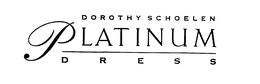 DOROTHY SCHOELEN PLATINUM DRESS trademark