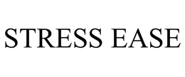 STRESS EASE trademark