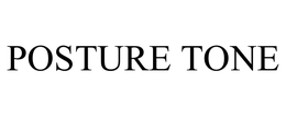 POSTURE TONE trademark