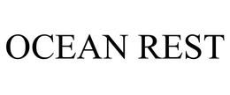 OCEAN REST trademark