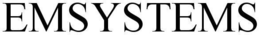 EMSYSTEMS trademark