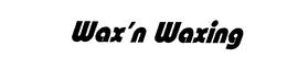 WAX'N WAXING trademark