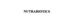 NUTRABIOTICS trademark