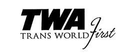 TWA TRANS WORLD FIRST trademark