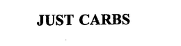 JUST CARBS trademark