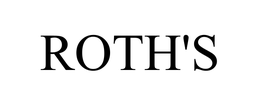 ROTH'S trademark