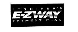 JENNIFER'S E-ZWAY PAYMENT PLAN trademark