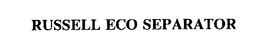 RUSSELL ECO SEPARATOR trademark