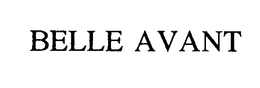 BELLE AVANT trademark
