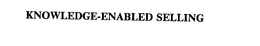 KNOWLEDGE-ENABLED SELLING trademark