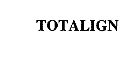 TOTALIGN trademark