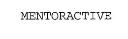 MENTORACTIVE trademark