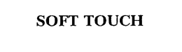 SOFT TOUCH trademark