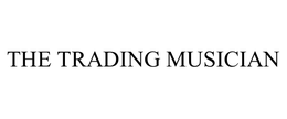 THE TRADING MUSICIAN trademark