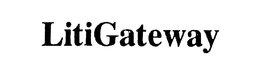 LITIGATEWAY trademark