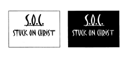 S.O.C. STUCK ON CHRIST S.O.C. STUCK ON CHRIST trademark