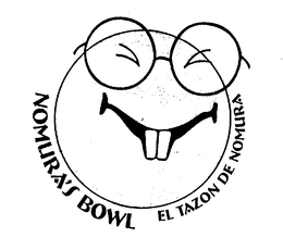 NOMURA'S BOWL EL TAZON DE NOMURA trademark