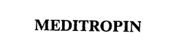 MEDITROPIN trademark