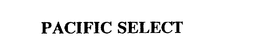 PACIFIC SELECT trademark