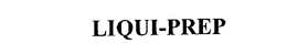 LIQUI-PREP trademark