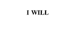 I WILL trademark