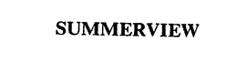 SUMMERVIEW trademark