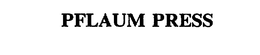 PFLAUM PRESS trademark