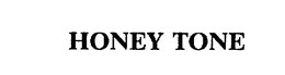 HONEY TONE trademark