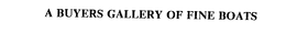 A BUYERS GALLERY OF FINE BOATS trademark