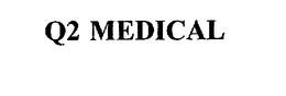 Q2 MEDICAL trademark