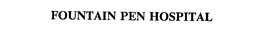 FOUNTAIN PEN HOSPITAL trademark