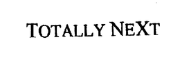 TOTALLY NEXT trademark