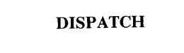DISPATCH trademark