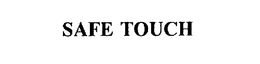 SAFE TOUCH trademark