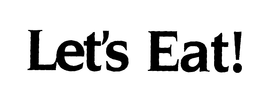 LET'S EAT trademark