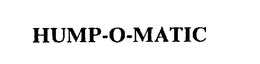 HUMP-O-MATIC trademark