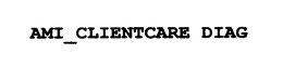 AMI CLIENTCARE DIAG trademark